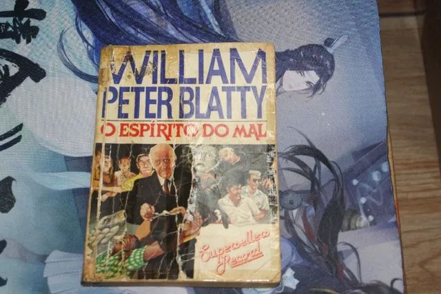 O Espirito do Mal - Willian Peter Blatty