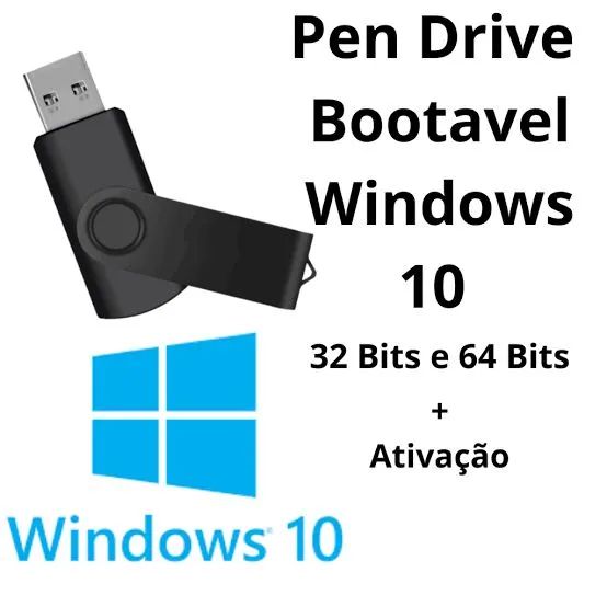 Pen Drive Bootavel Windows 10 32/64 Bits