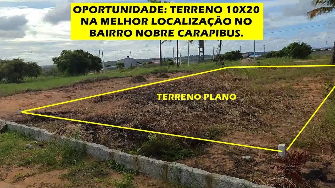 OPORTUNIDADE: REPASSE | TERRENO 10X20 NO BAIRRO NOBRE CARAPIBUS 
