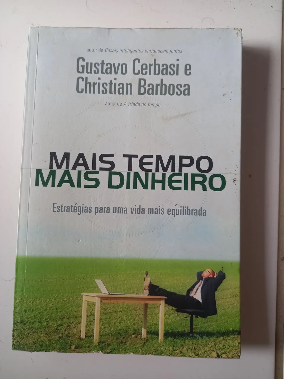 Mais Tempo Mais Dinheiro - Gustavo Cerbasi e Christian Barbosa