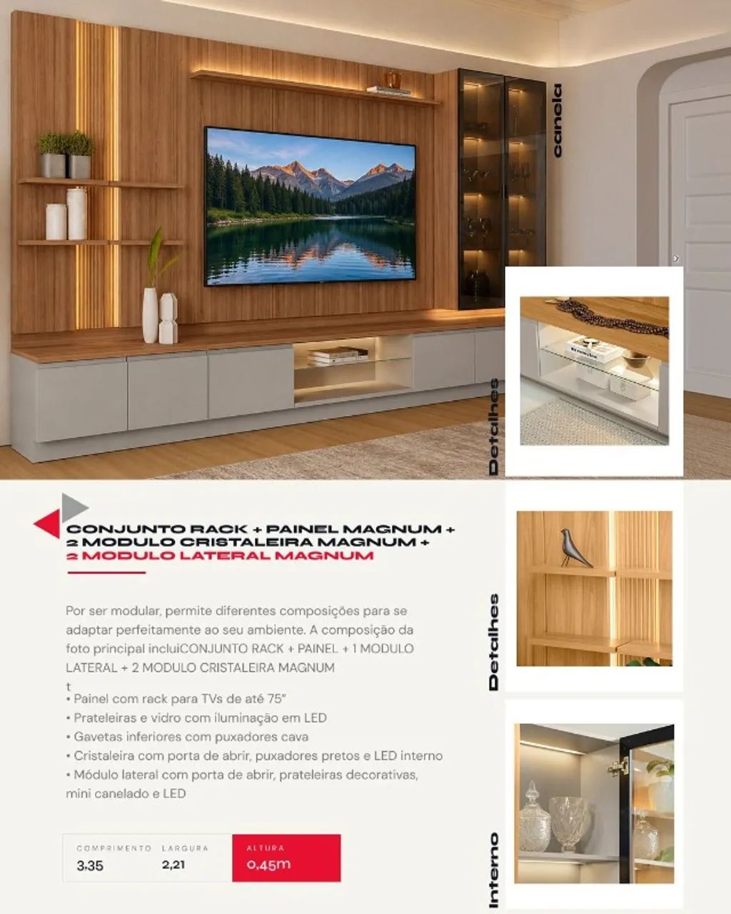 Conjunto rack + painel Magnum + 2 modulo lateral + 2 modulo cristaleira