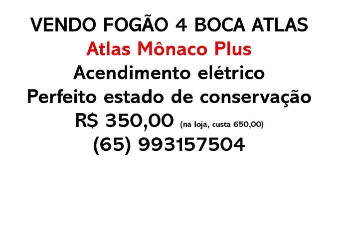 VENDO FOGÃO 4 BOCA ATLAS MÔNACO PLUS - Foto 2