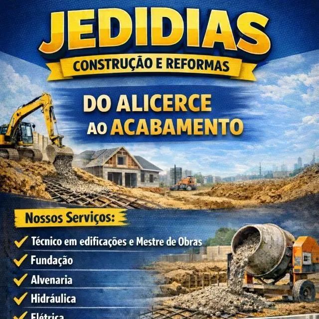 Jedidias construções construindo e reformamos do alicerce e acabamento