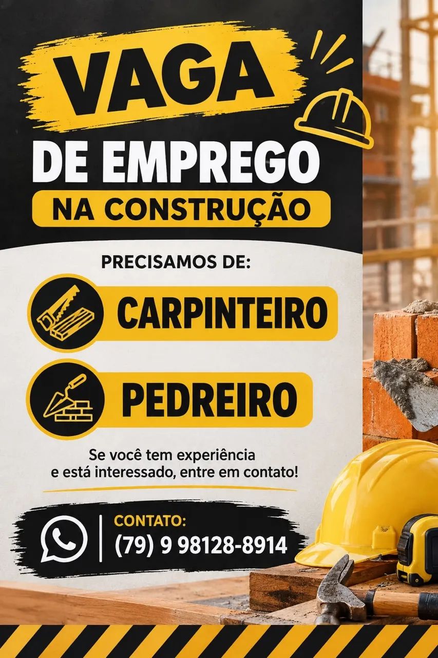 VAGAS - PEDREIRO E CARPINTEIRO