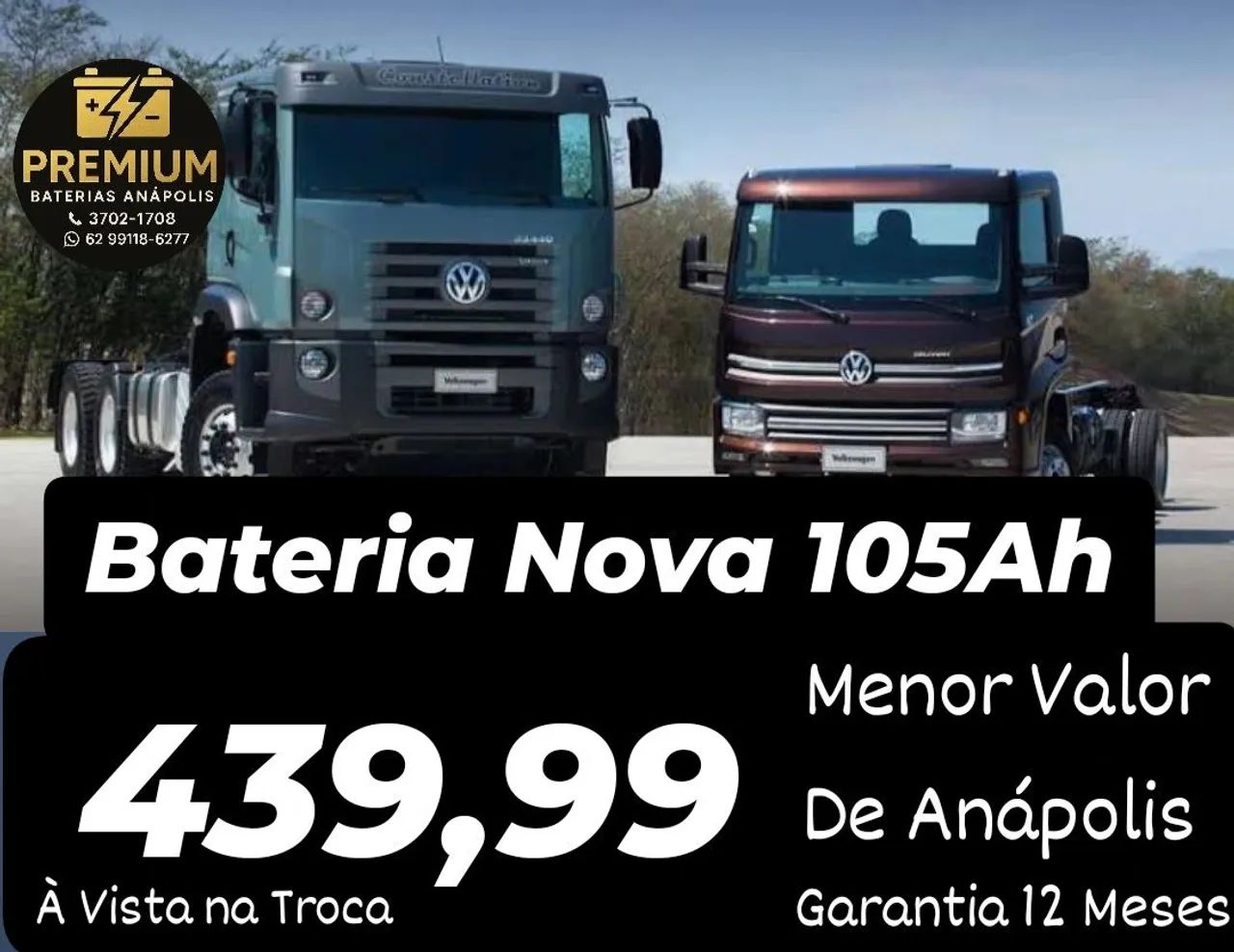Bateria 105Ah e 110Ah Nova  - Promoção em Anápolis 