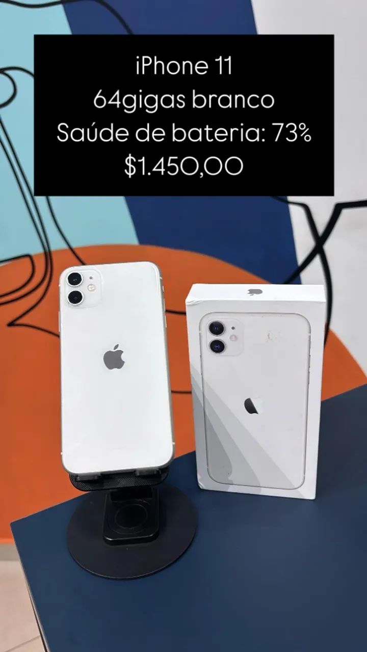 iPhone 11 / 64GB / Branco / Saúde de bateria:73% / R$ 1.450,00