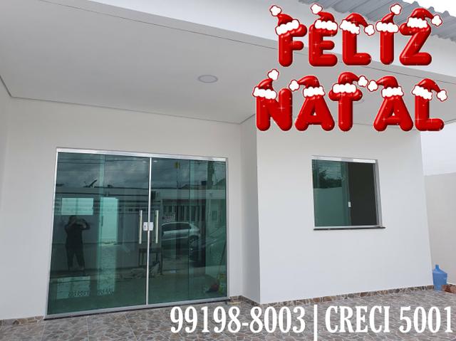 Passe o Natal na casa própria! Casa de 03 qtos.01 Suíte TOP!