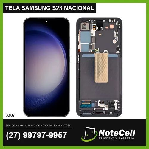 Tela/Display P/ Samsung S23 Original Nacional - Instalação em 30 min!