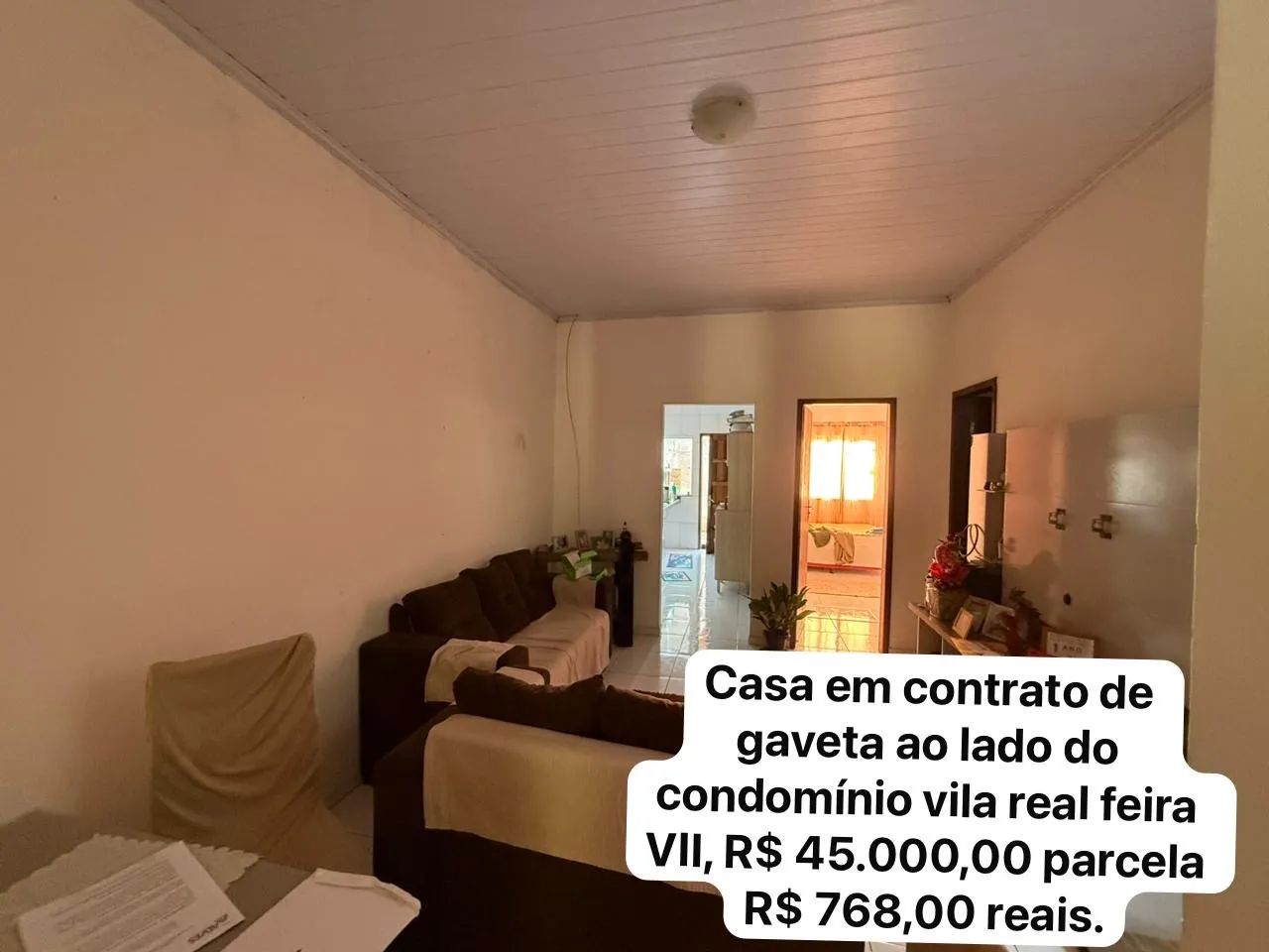 Casa no feira VII ao lado do condomínio  vila real contrato de gaveta - Foto 2