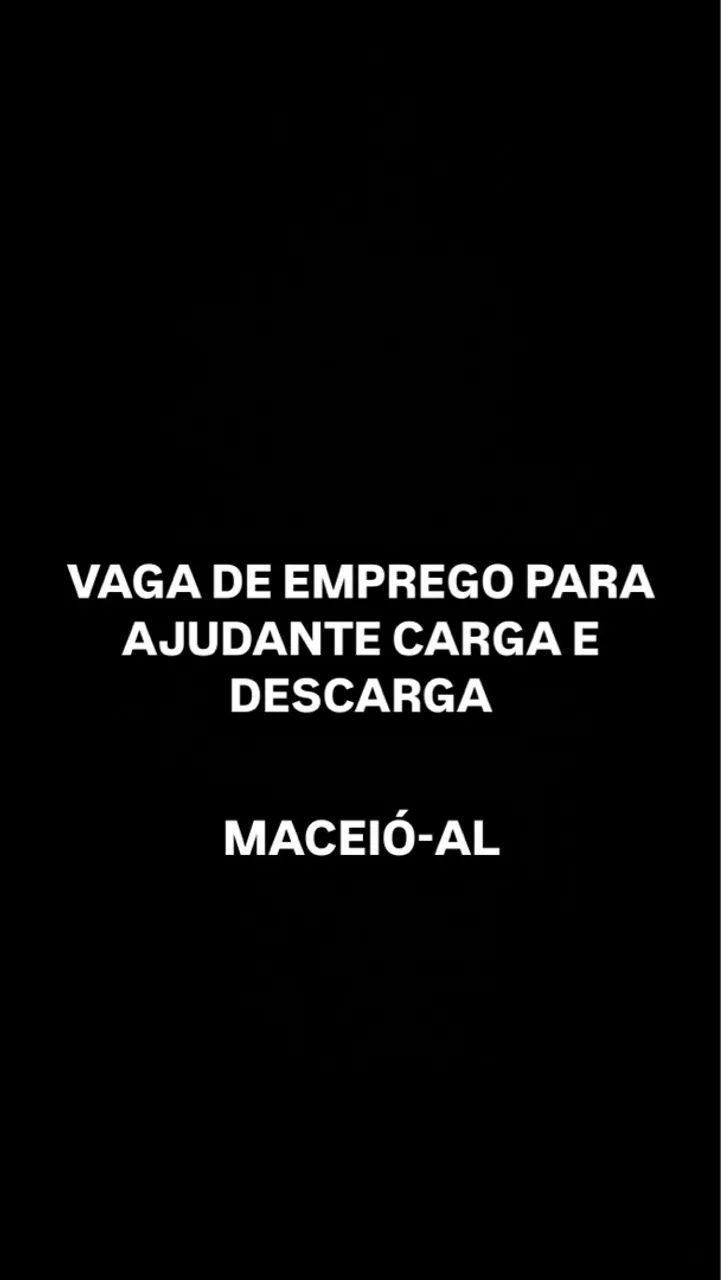 Vaga de emprego para ajudante carga e descarga