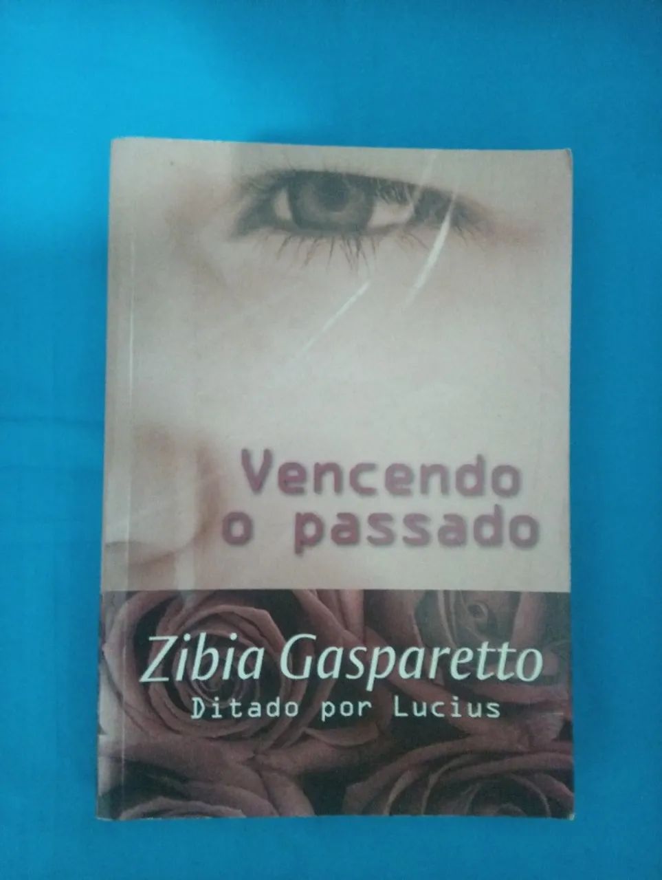Vencendo o passado