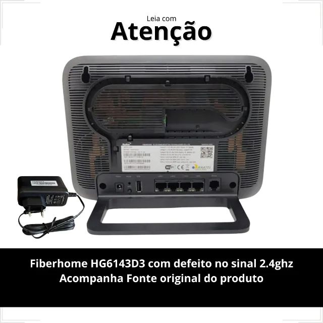 Kit 50 Fiberhome HG6143D3 com defeito no 2.4ghz