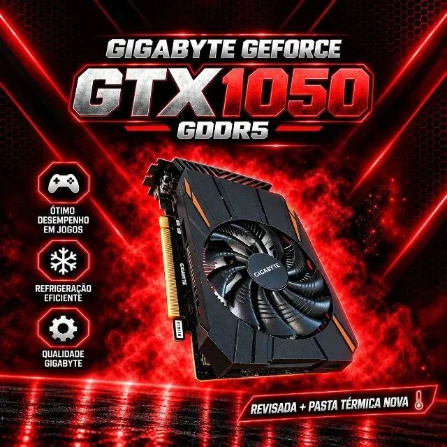 NVIDIA GTX 1050 - Gigabyte - Pasta Termica Nova