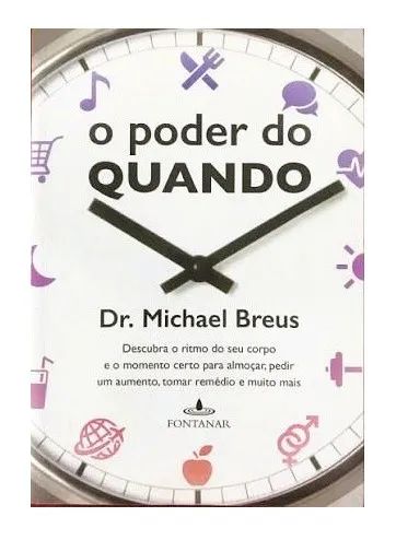 Livro: O Poder do Quando de Michael Breus