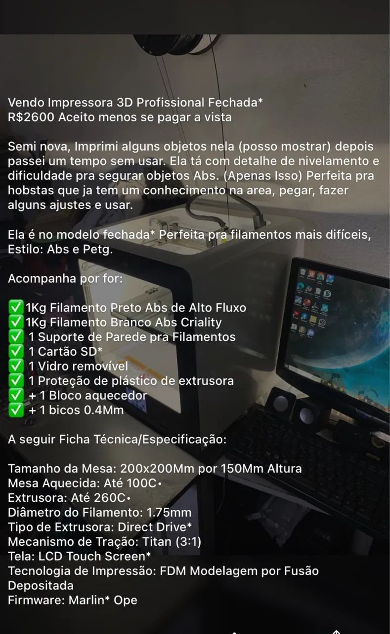 Impressora 3D Profissional Fechada* 