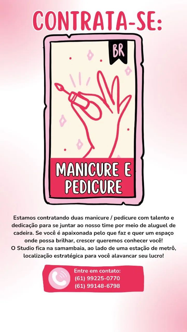 Contrata-se Manicure e pedicure com experiência!