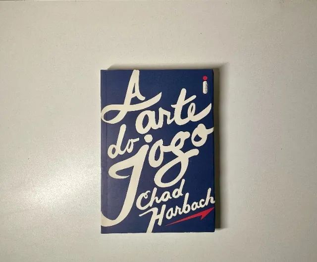 A Arte do Jogo - Chad Harbach