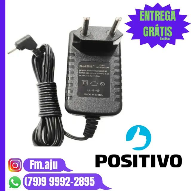 Fonte carregador Notebook Positivo pino fino 5v ou 12v 3A- Novo / Entrega Grátis 8km/ Gara