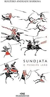 Sundjata, o Príncipe Leão
