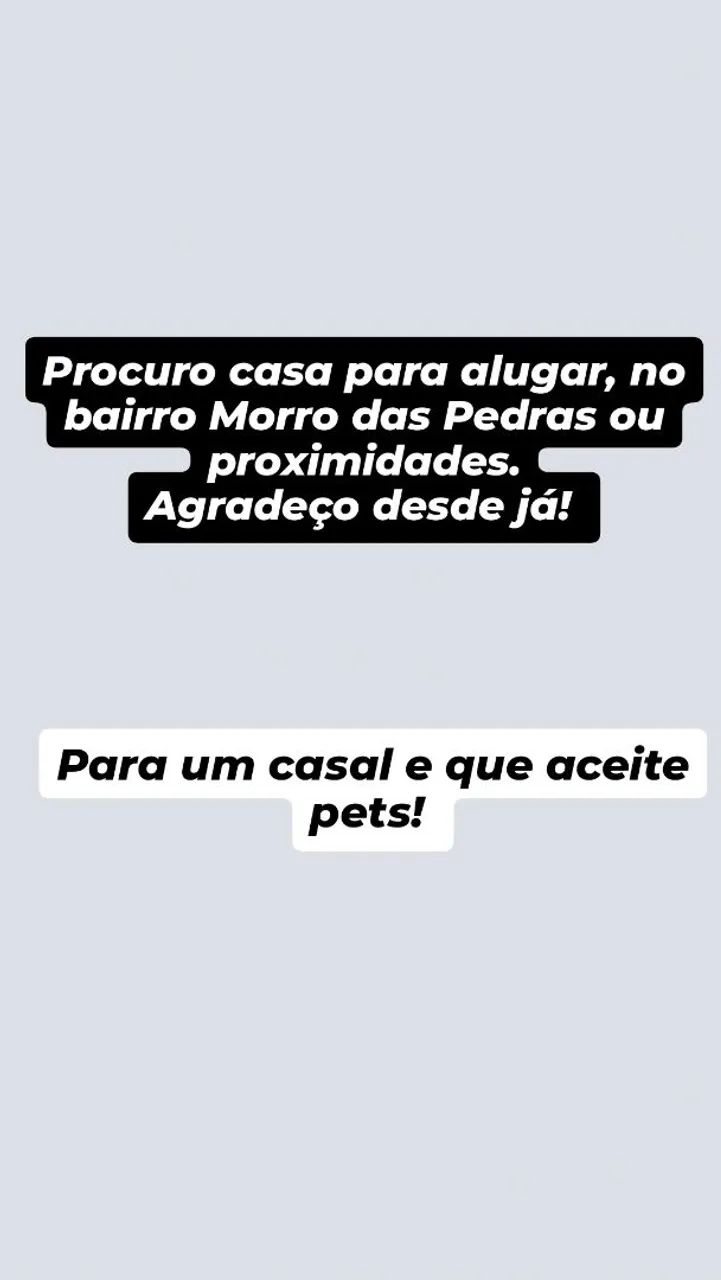 A procura de uma casa de aluguel! 