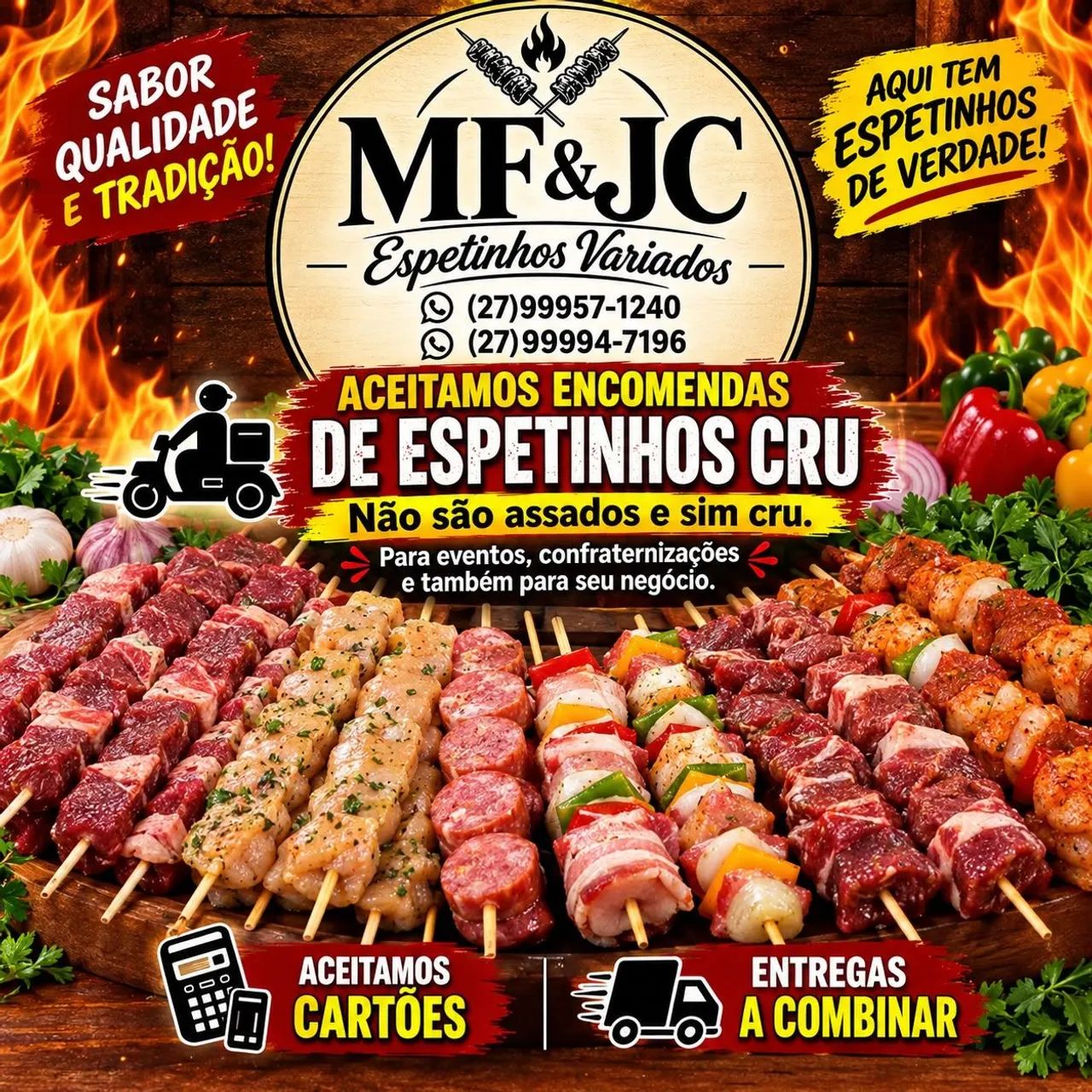 ESPETINHOS CRU