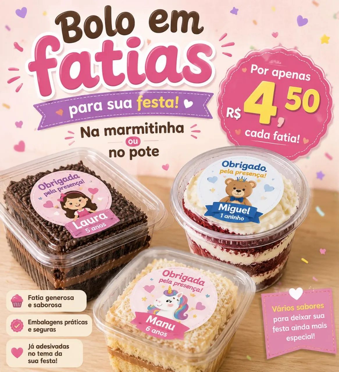 Bolo no pote ou fatias 