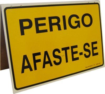 Cavalete Perigo Afaste-se