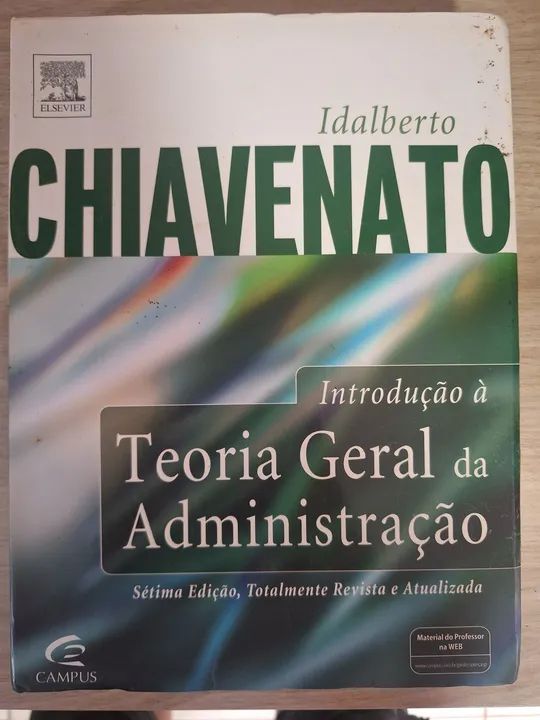 Int. a Teoria Geral da Administração 7° Edição- Chiavenato