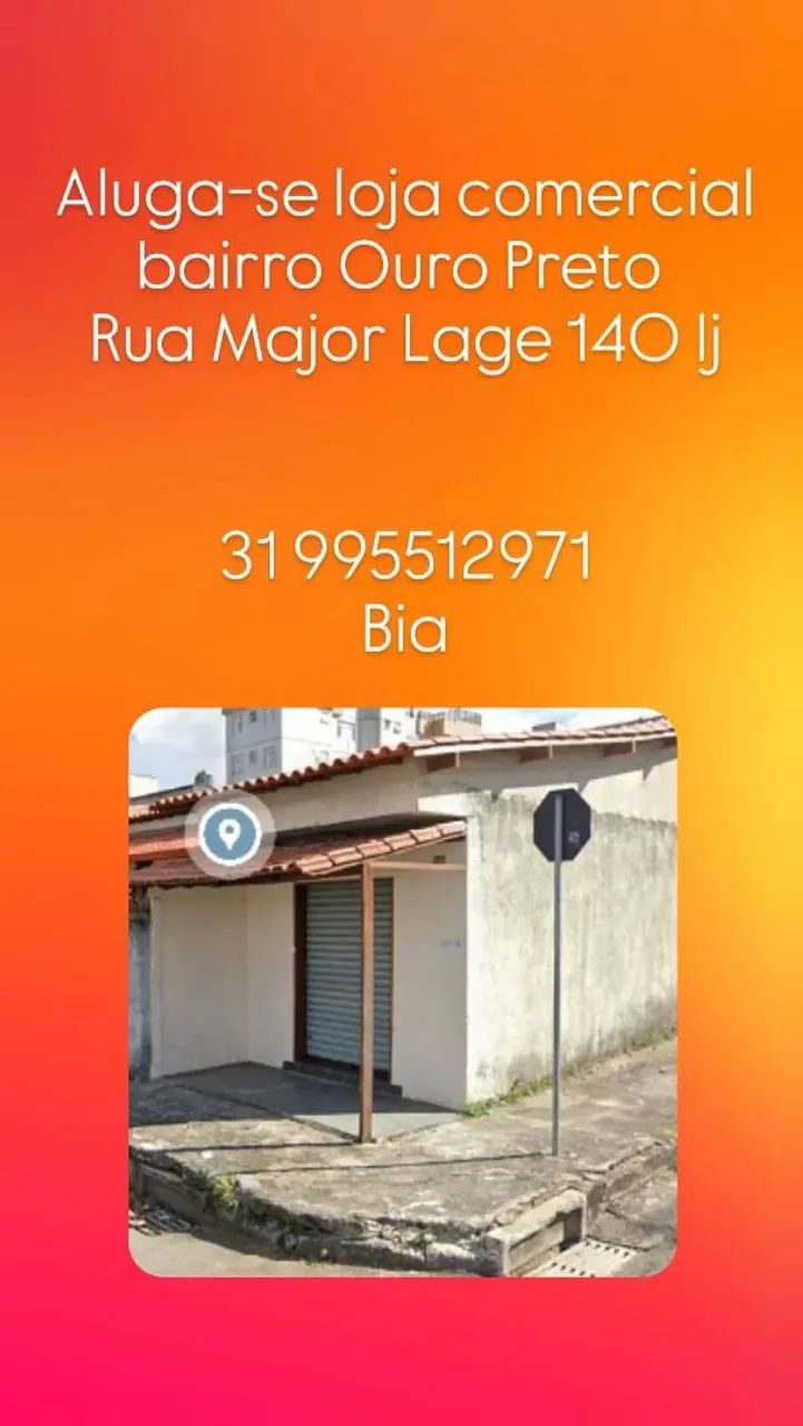 Alugo loja bairro Ouro preto