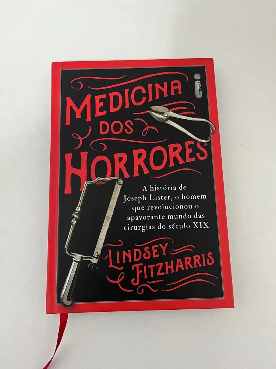 Livro Medicina dos Horrores - Lindsey Fitzharris