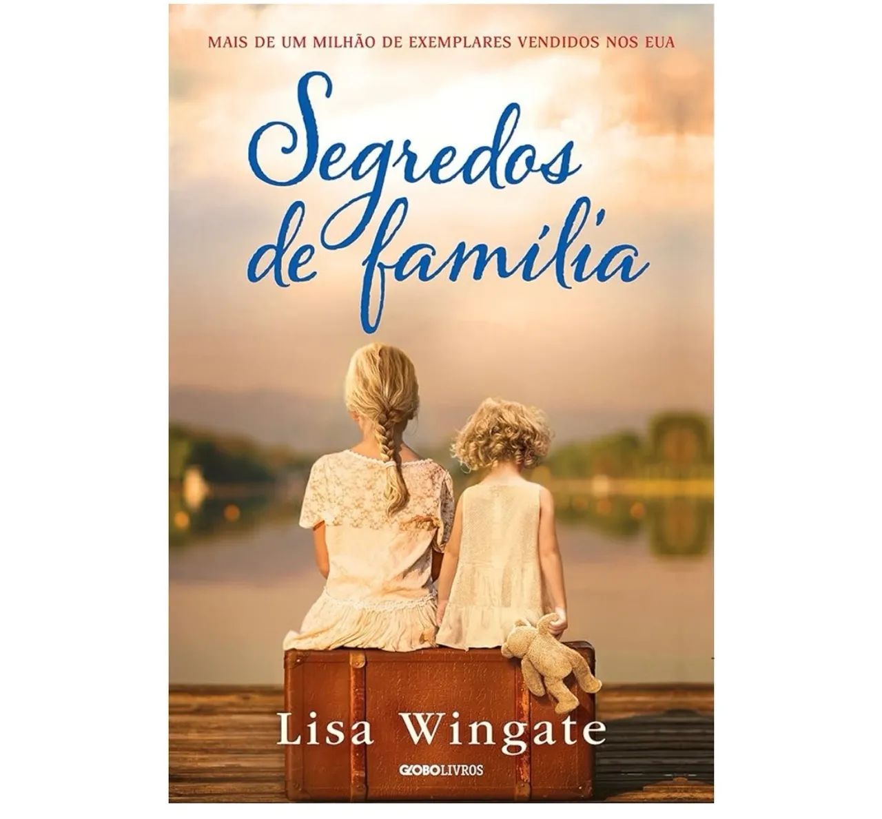 Livro Segredos de Família - Lisa Wingate