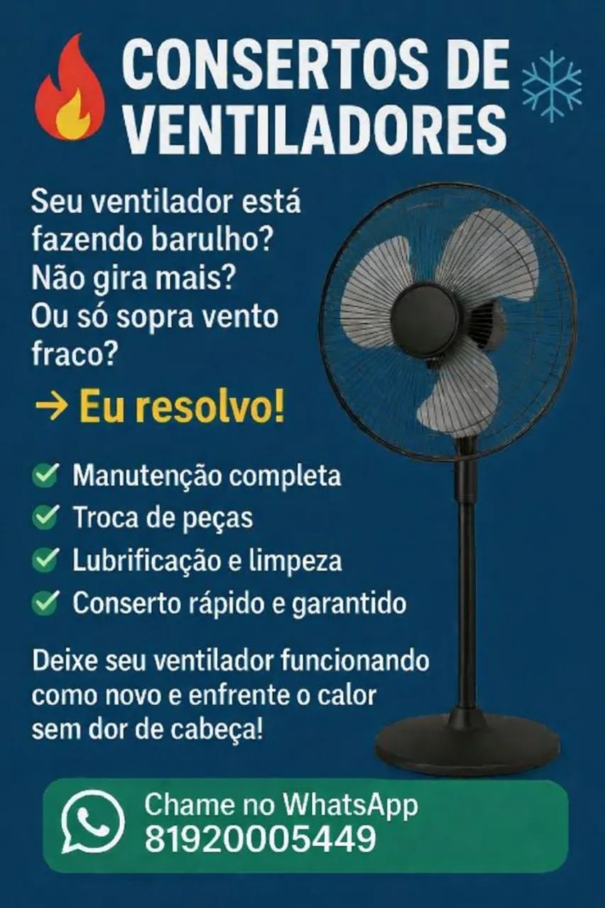 Consertos em geral de ventiladores!