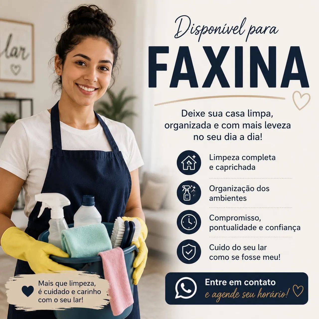 Faxina a sua disposição.
