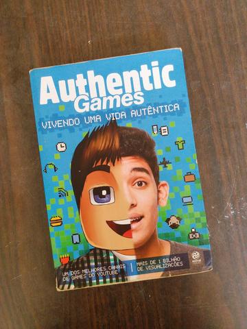 Authenticgames vivendo uma vida autentica