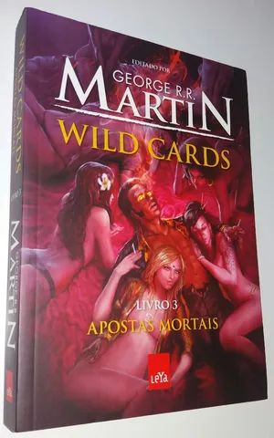 Wild Cards - Livro 3 - Apostas Mortais