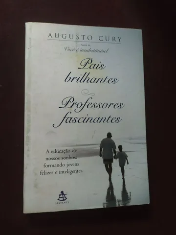 Pais brilhantes professores fascinantes