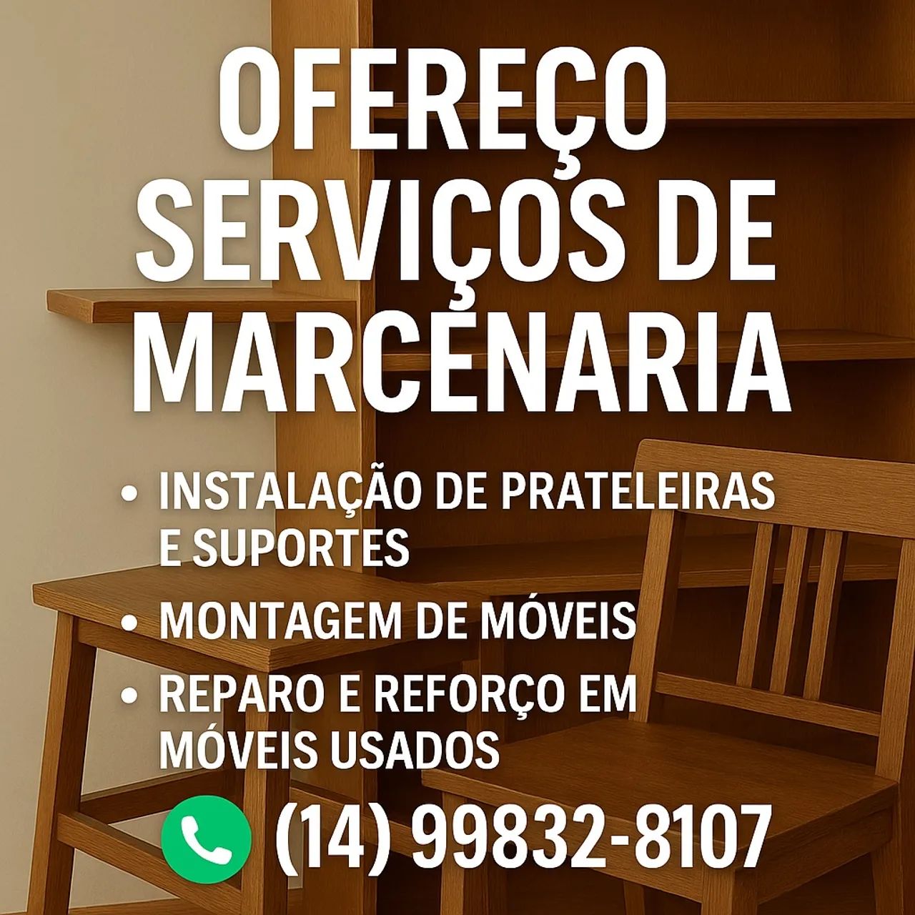 ? SERVIÇOS DE MARCENARIA EM JAÚ E REGIÃO!