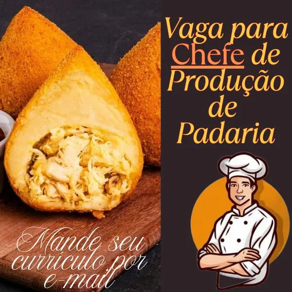 Vaga para Chefe de produção em padaria 