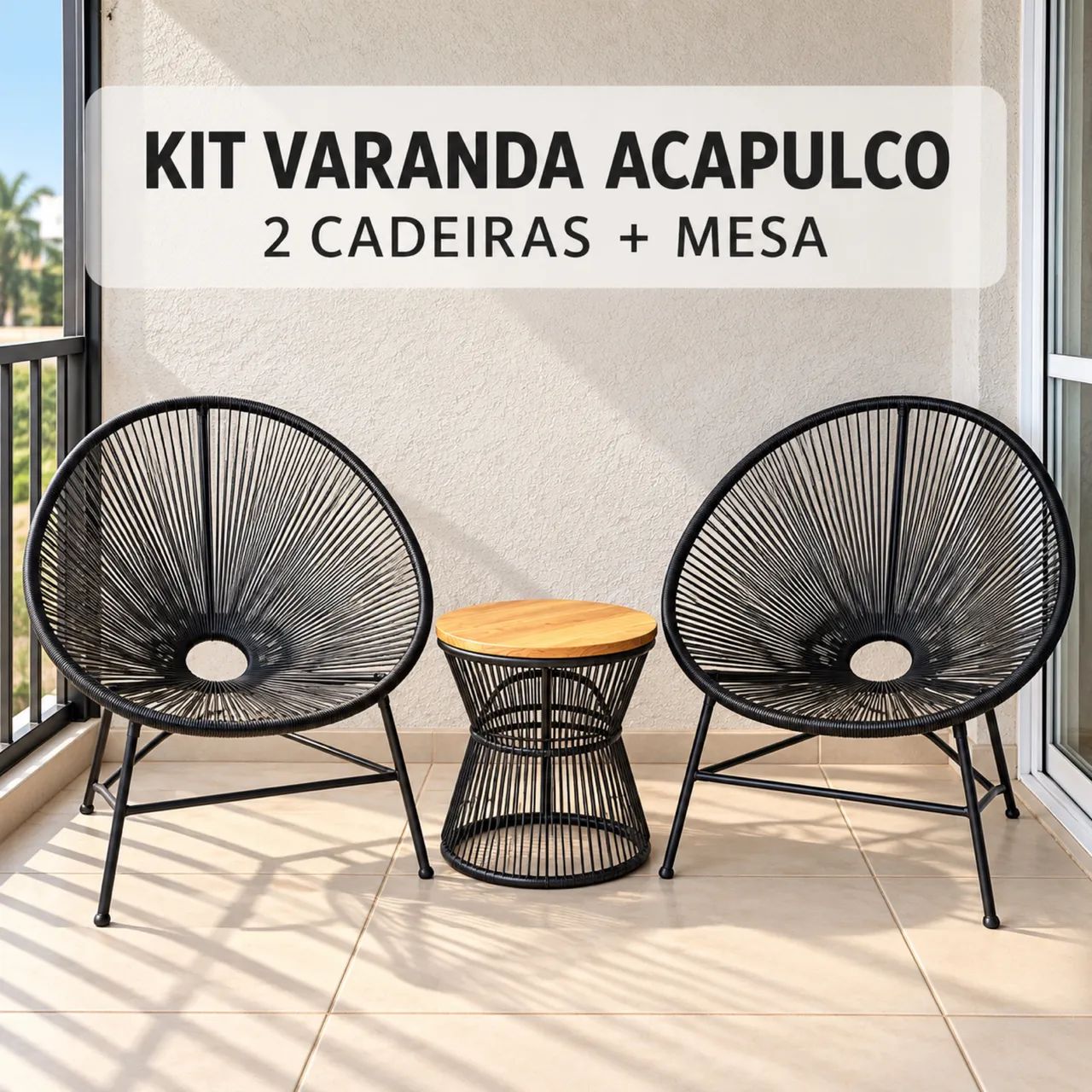Kit Varanda com 2 Cadeiras e Mesa Ampulheta
