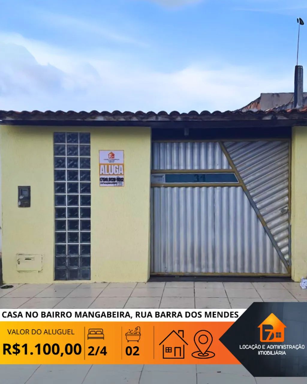 Casa 2/4 no bairro Mangabeira, rua Barra dos Mendes.