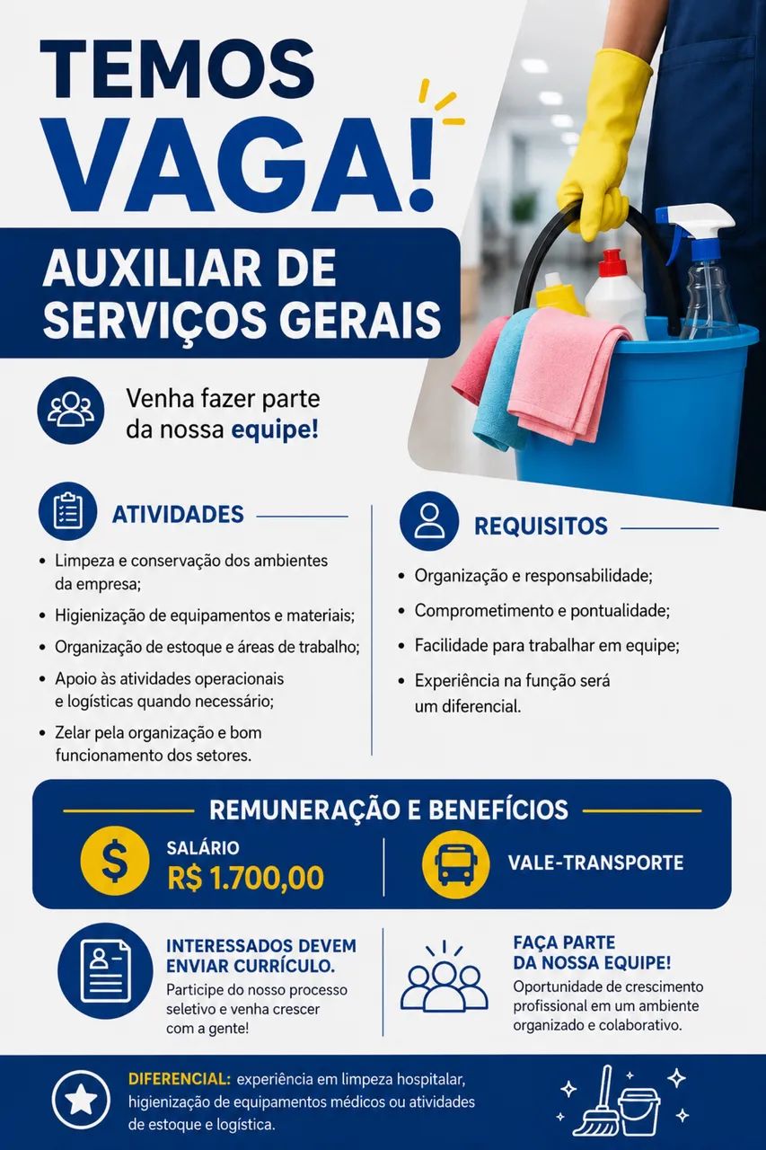 TEMOS VAGA!  AUXILIAR DE SERVIÇOS GERAIS