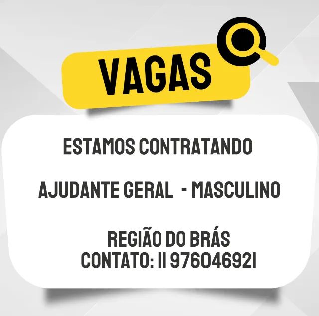 Ajudante Geral - Masculino - INÍCIO IMEDIATO