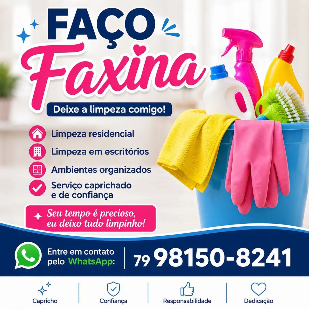 FAÇO SERVIÇOS DE FAXINA 