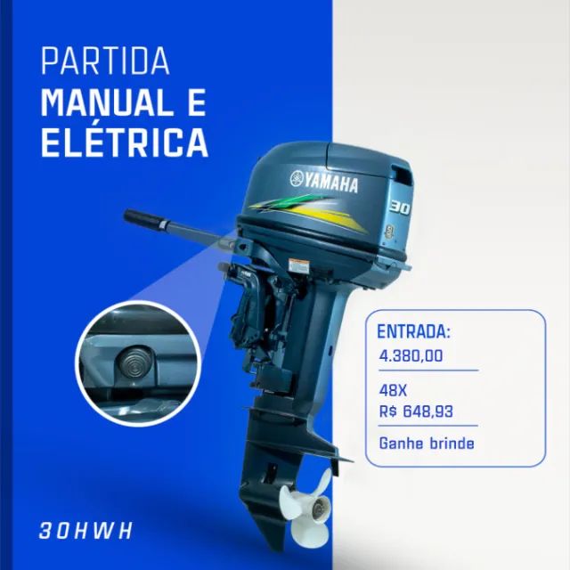 Promoção motor de popa Yamaha 30hp com e sem partida elétrica a pronta entrega!!!