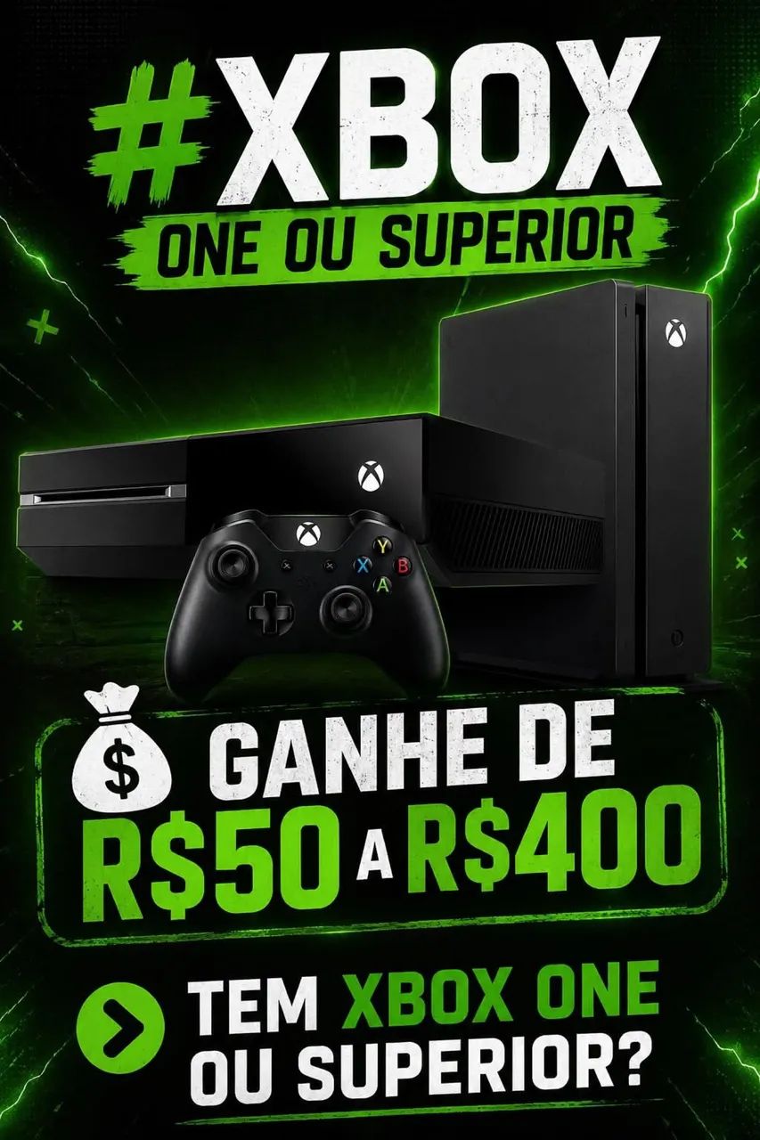 Tem Xbox one ou superior me chame aqui no chat 