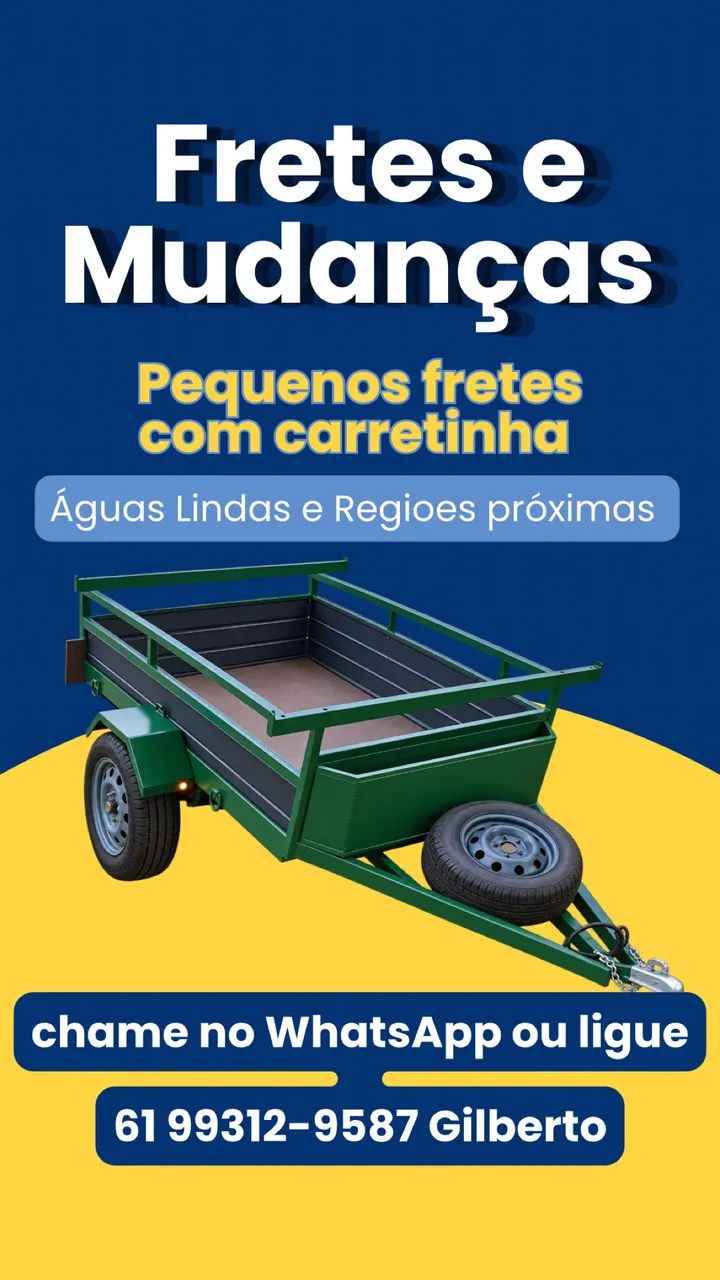 Fretes e Pequenas Mudanças | Carretinha | Águas Lindas e Região