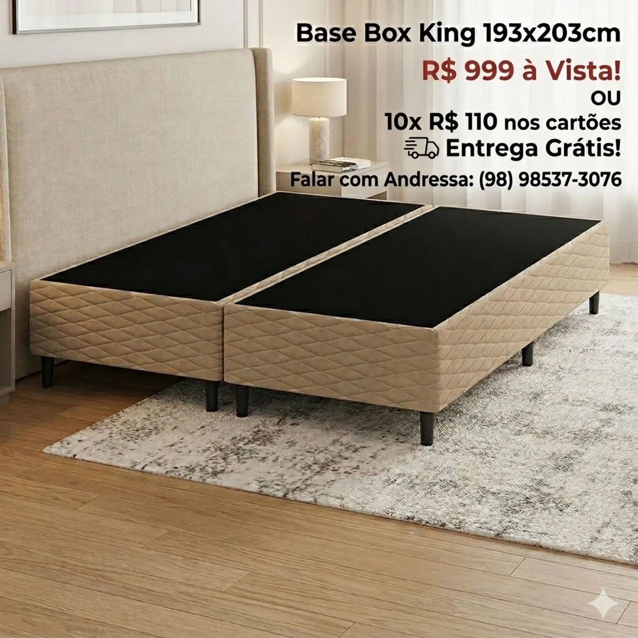 Base Box King 193x203 Entrega grátis ?