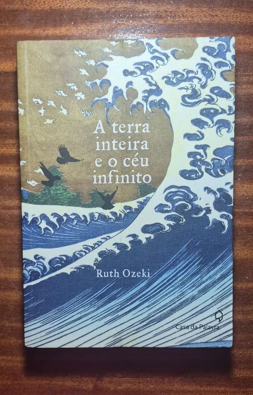 A Terra Inteira e o Céu Infinito