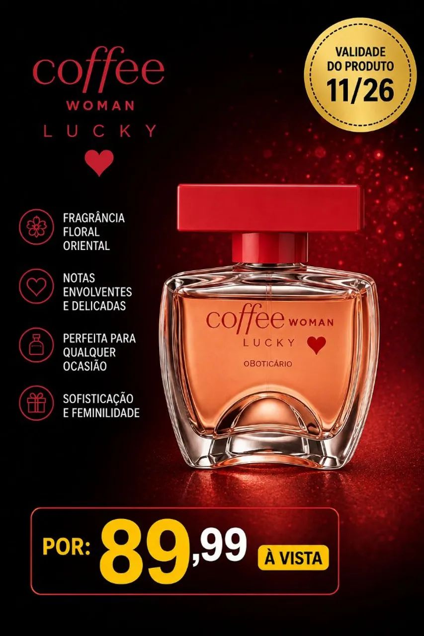 Perfume <br>Puhttps://www.boticario.com.br<br>Coffee Woman Lucky Desodorante Colônia 100ml