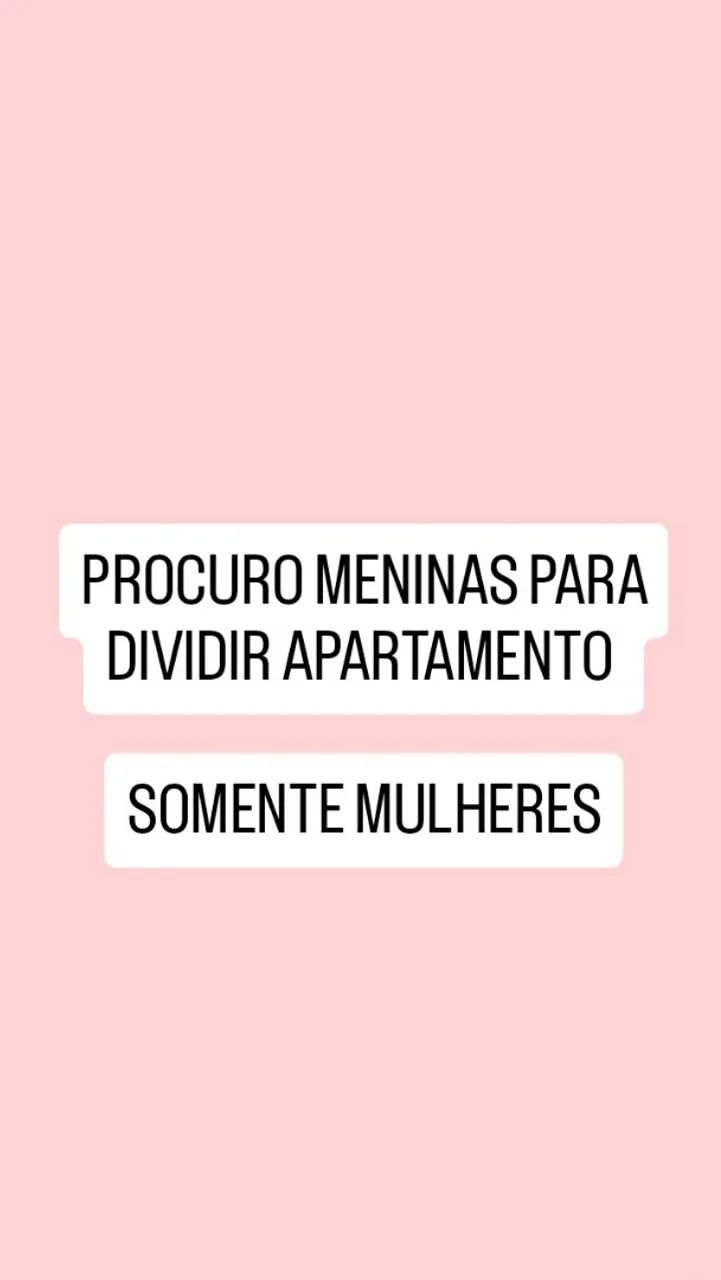 PROCURO MENINAS PARA DIVIDIR 